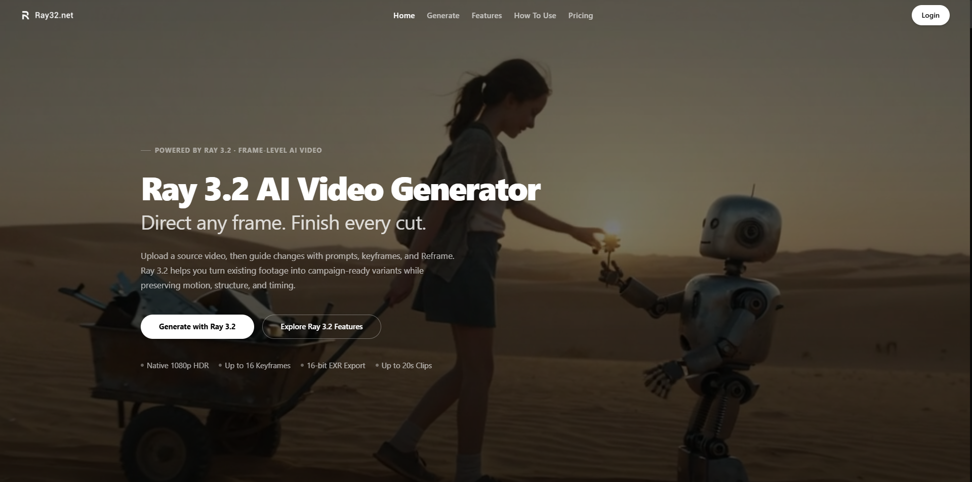 Ray 3.2 AI Video Generator